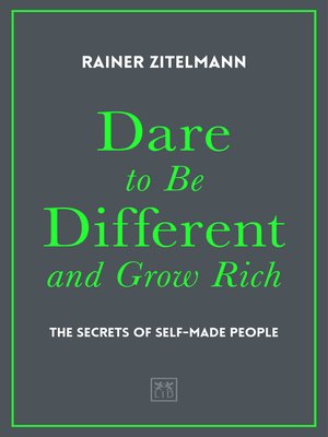 cover image of Dare to be Different and Grow Rich